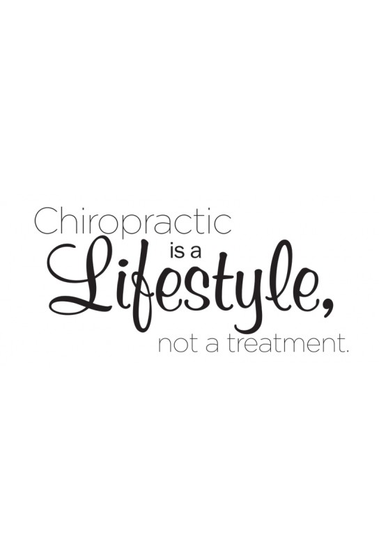 Chiropractic Is A Lifestyle