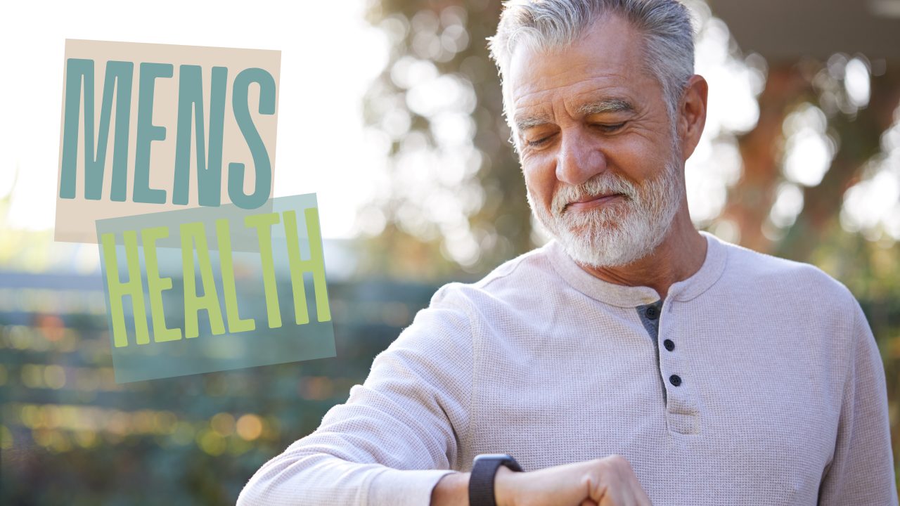 Common Conditions Affecting Men and 5 Easy Actions You Can Take